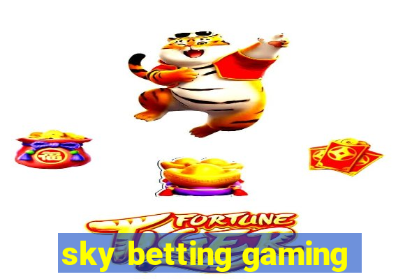 sky betting gaming